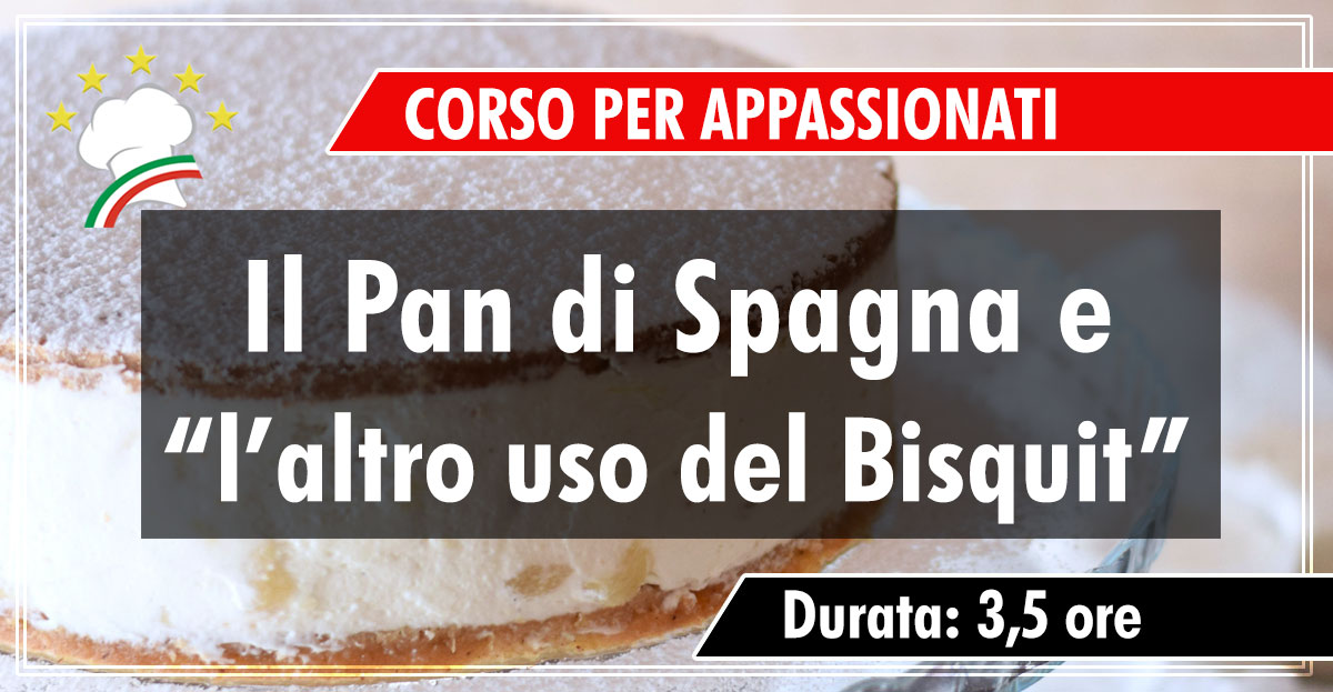 Corso di cucina per appassionati il Pan di Spagna